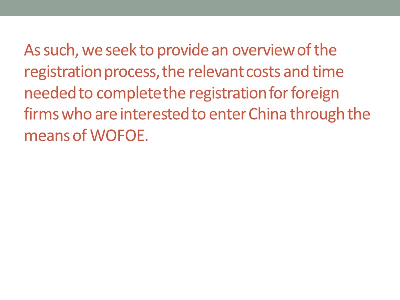 As such, we seek to provide an overview of the registration process, the relevant